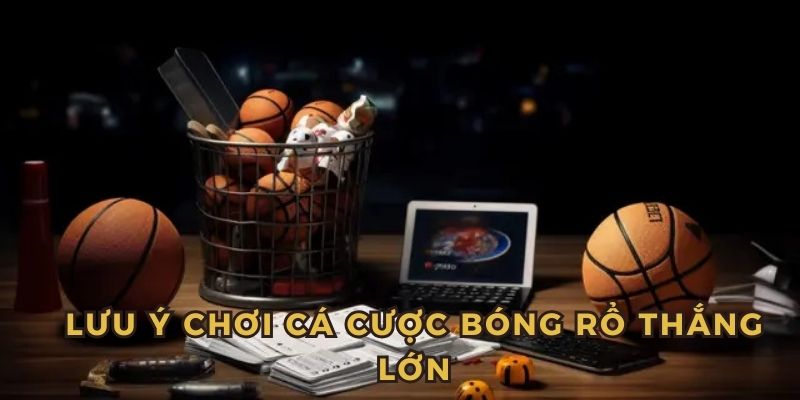 Các chiến thuật tối ưu để thắng kèo bóng rổ 33WIN